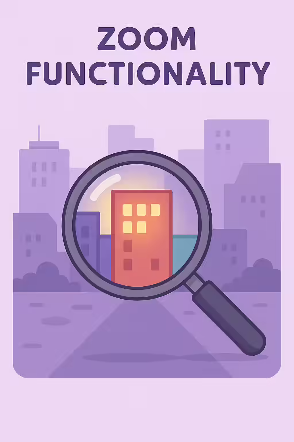 An illustration of a magnifying glass over a city, symbolizing the importance of allowing users to zoom in on your website.