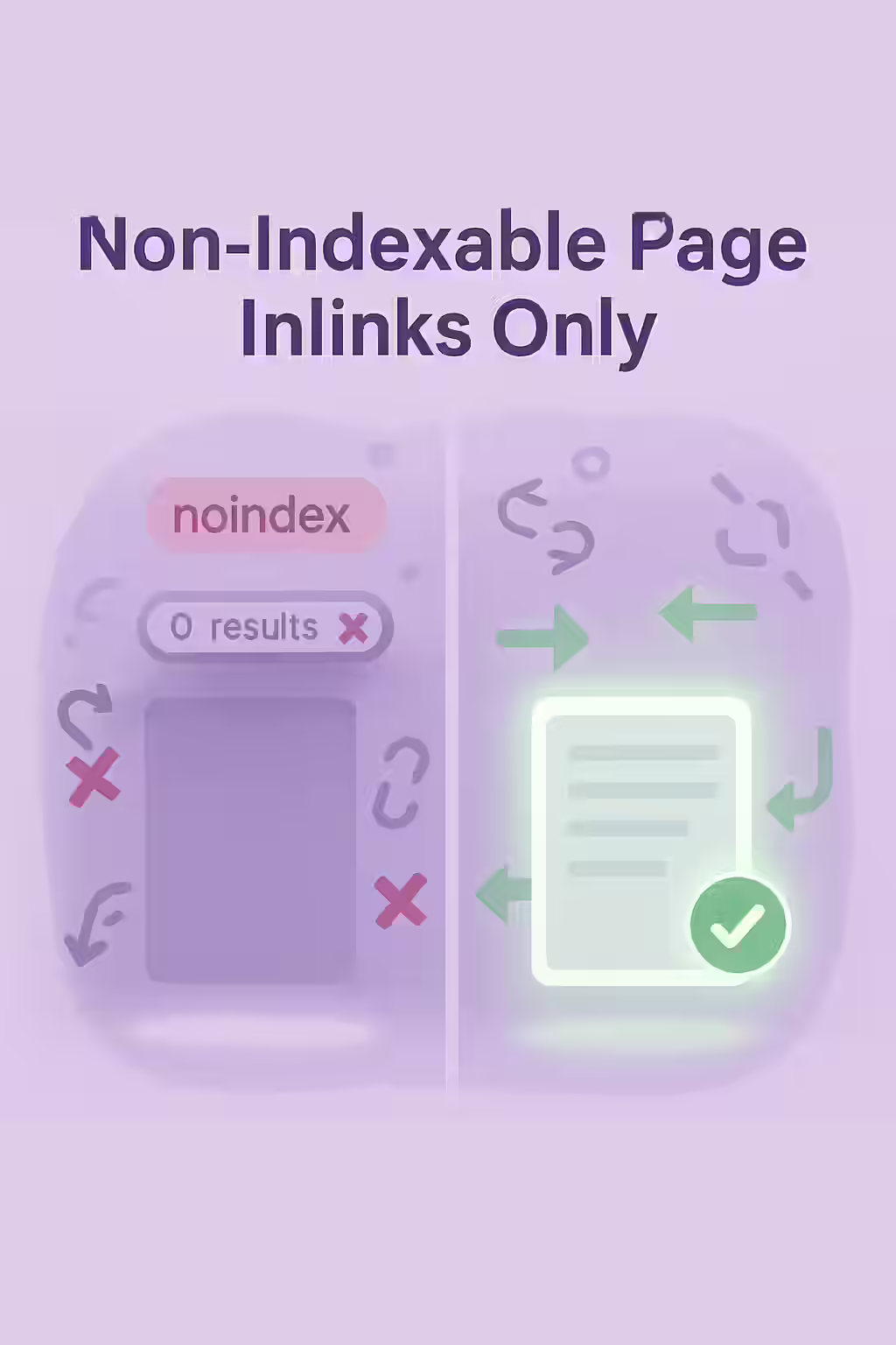An illustration of a hidden room, symbolizing a page with only non-indexable inlinks.